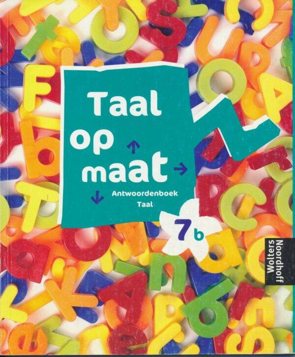 Taal op Maat versie 1 Antwoordenboek Taal 7B