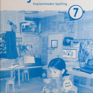 Taaljournaal (2) kopieerbladen Spelling groep 7