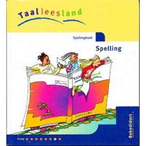 Taalleesland versie 2 Leerlingenboek Spelling groep 7