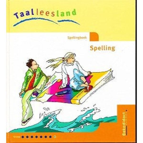 Taalleesland versie 2 Leerlingenboek Spelling groep 8