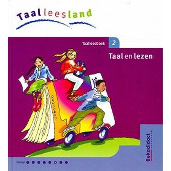 Taalleesland versie 2 Leerlingenboek Taal en Lezen groep 6 deel 2