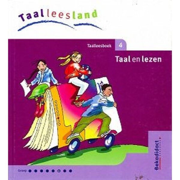 Taalleesland versie 2 Leerlingenboek Taal en Lezen groep 6 deel 4