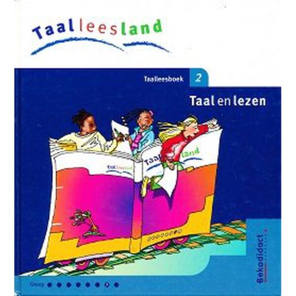 Taalleesland versie 2 Leerlingenboek Taal en Lezen groep 7 deel 2