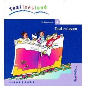 Taalleesland versie 2 Leerlingenboek Taal en Lezen groep 7 deel 4