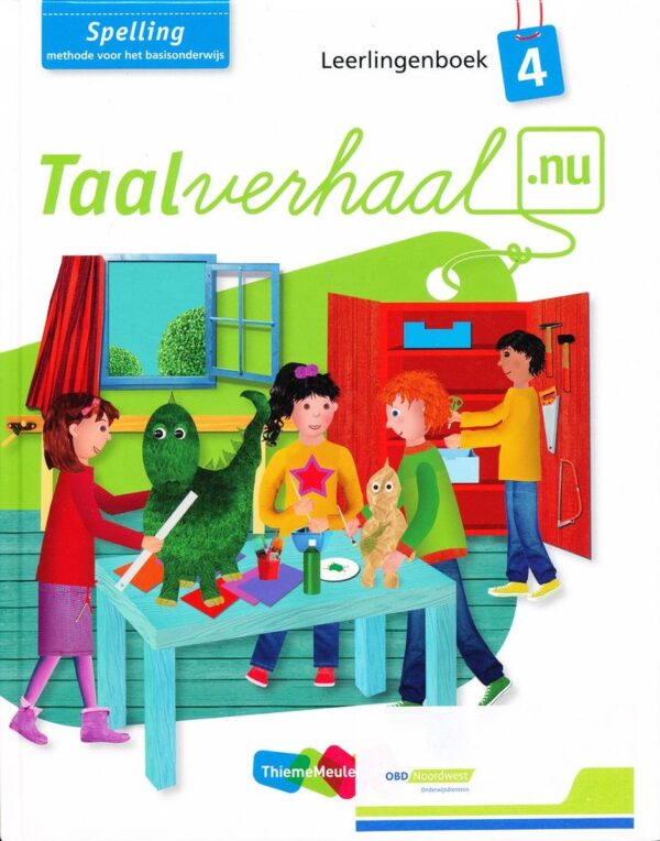 Taalverhaal Nu Leerlingenboek spelling groep 4