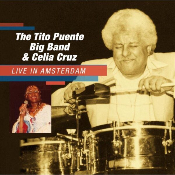 Tito Puente Big Band Live in Amsterdam