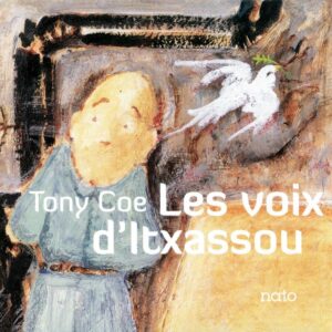 Tony Coe - Les Voix D'Itxassou (CD)