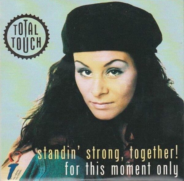 Total Touch standin' strong together cd-single