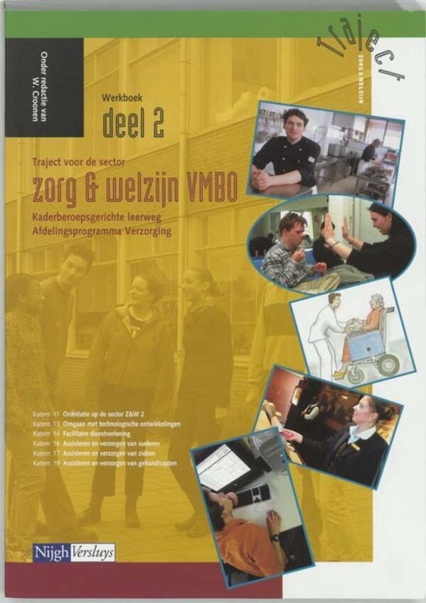 Traject Z&W - Afdelingsprogramma verzorging 2 Vmbo-K Werkboek