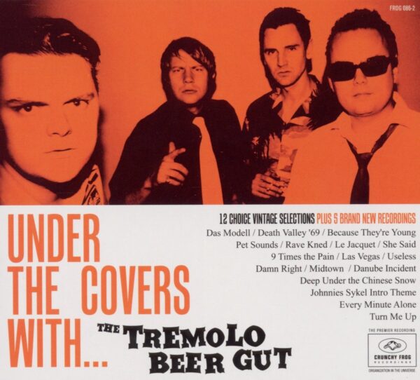 Tremolo Beer Gut - Under The Covers With (CD)
