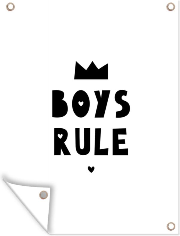 Tuin decoratie Boys Rule - Quotes - Spreuken - Kinderen - Jongens - 30x40 cm - Tuindoek - Buitenposter