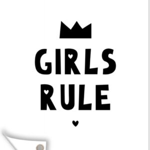 Tuindecoratie Quotes - Kinderen - Meisjes - Girls Rule - Spreuken - 40x60 cm - Tuinposter - Tuindoek - Buitenposter