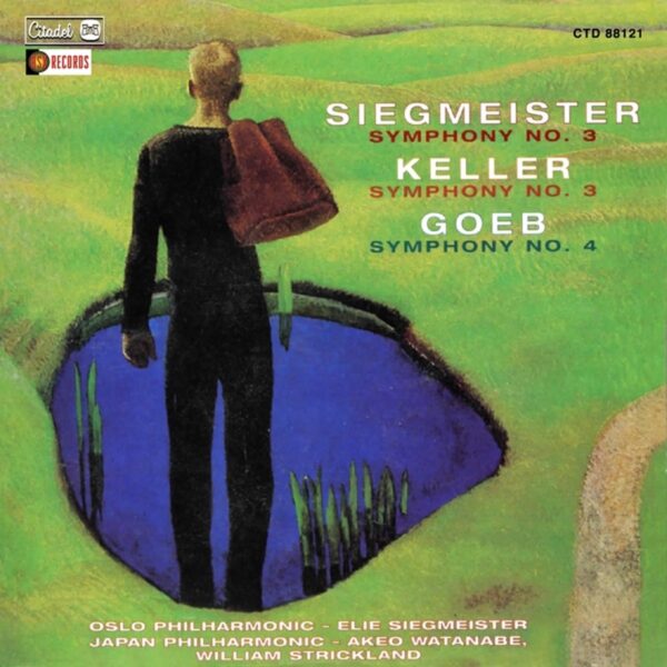 V/A - Siegmeister: Symphony No. 3/Goeb: Symphony No. 4/Keller: Symphony No. 3 (CD)