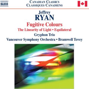 Vancouver Symphony Orchestra, Gryphon Trio, Bramwell Tovey - Ryan: Fugutive Colours (CD)