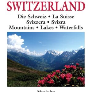 Various Artists - A Musical Journey: Switzerland Mountains, Lakes & Wate (DVD)