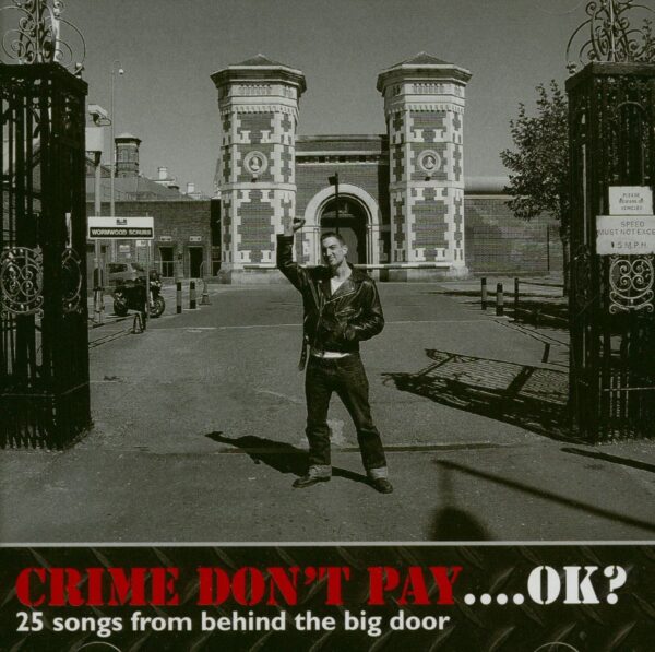 Various Artists - Crime Don't Pay... OK? (CD)
