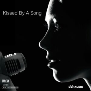 Various Artists - Dynaudio / Kissed by a song (2 LP)