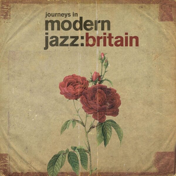 Various Artists - Journeys In Modern Jazz: Britain (2 CD)