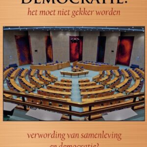 Verkiezingen in een democratie: het moet niet gekker worden