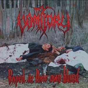 Vomitory - Raped In Their Own Blood (CD)