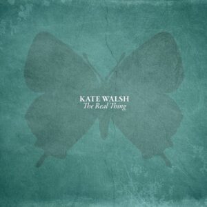 Walsh Kate - Real Thing