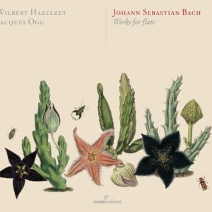 Wilbert-Ogg, Jacques Hazelzet - Bach: Works For Flute (2 CD)