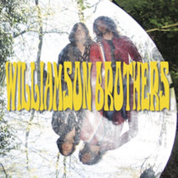 Williamson Brothers - Williamson Brothers (LP)